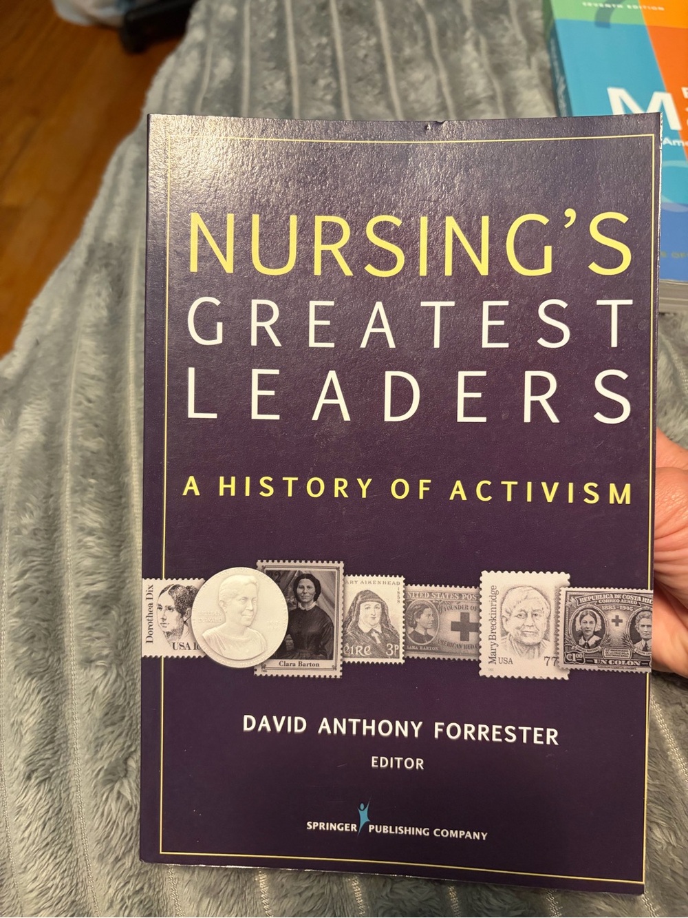 Nursing's Greatest Leaders - A History of Activism Book